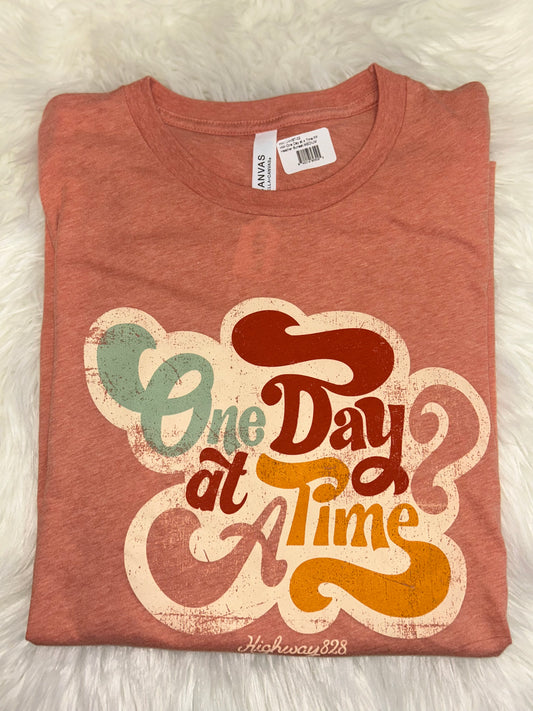 “One Day At A Time” Tee